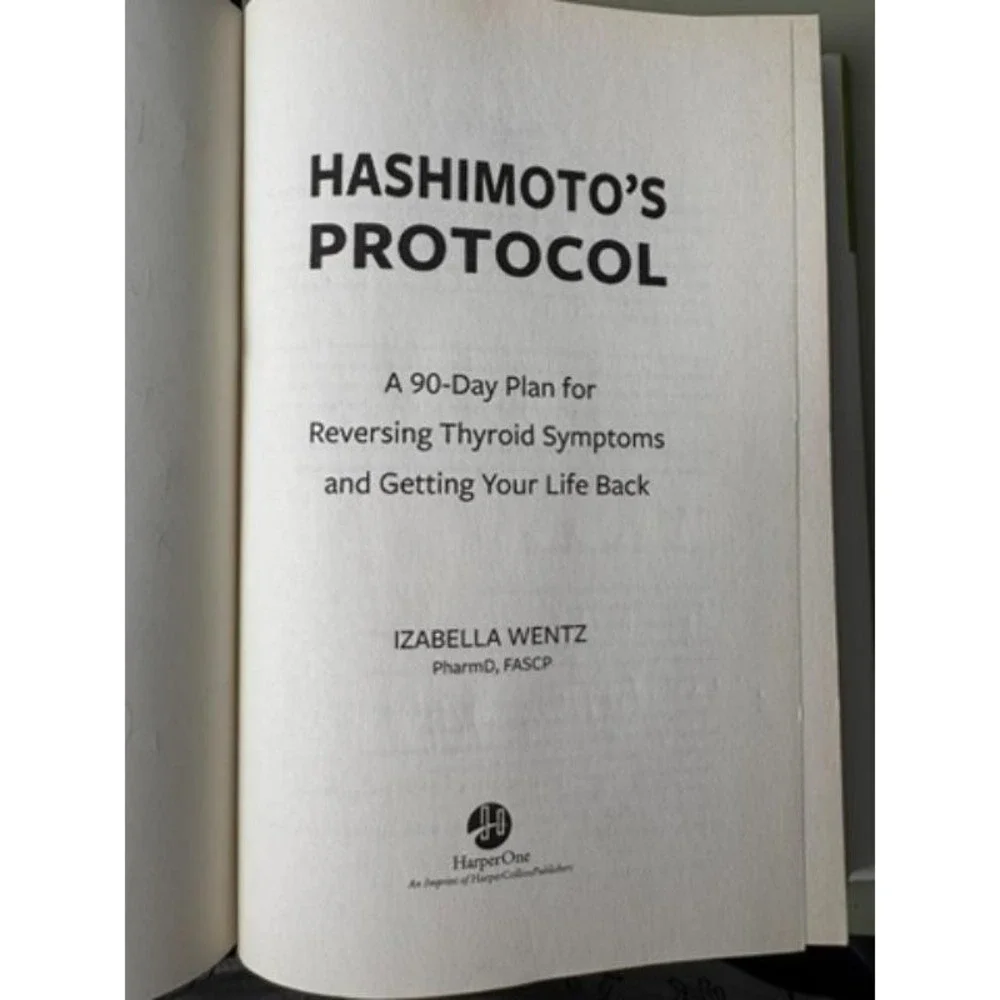 Hashimoto's‎ 90-Day Plan for Reversing Thyroid Symptoms & Getting Your Life Back